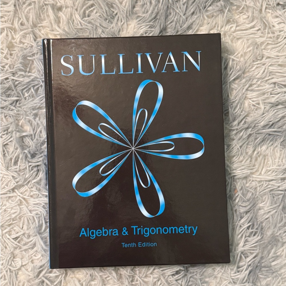 Sullivan Algebra & Trigonometry 10th Edition | Hardcover | MyMathLab Insert